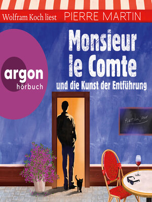 cover image of Monsieur le Comte und die Kunst der Entführung--Die Monsieur-le-Comte-Serie, Band 3 (Ungekürzte Lesung mit Musik)